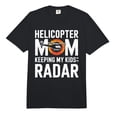 thumbnail image 1 of Funny Helicopter Mom T-Shirt with Humor Design for Overprotective Parenting, 1 of 5