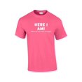 thumbnail image 1 of Funny Here I Am What are Your Other Two Wishes T-shirt Sarcastic Humor Humorous Witty Comic Tee-Neonpink-XXL, 1 of 4