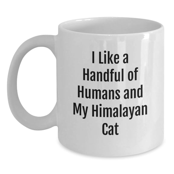 Funny Himalayan Cat White Coffee Mugs Gifts from Men Women Friends Coworkers Family, Perfect Christmas Unique Gifts for Him Her Friends