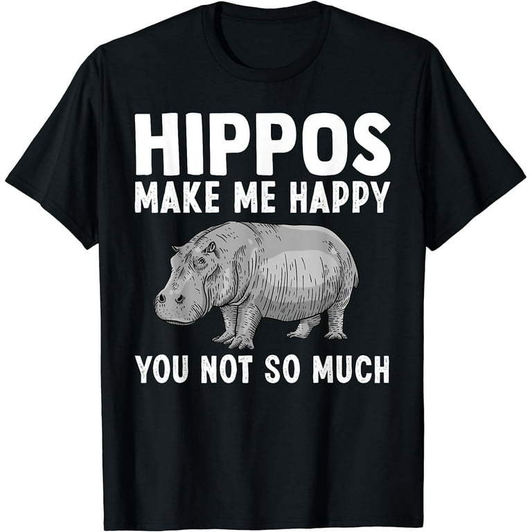 Love Hippos T-Shirt Funny Hippo T-Shirt Love Hippos T-Shirt Funny Hippo T-Shirt