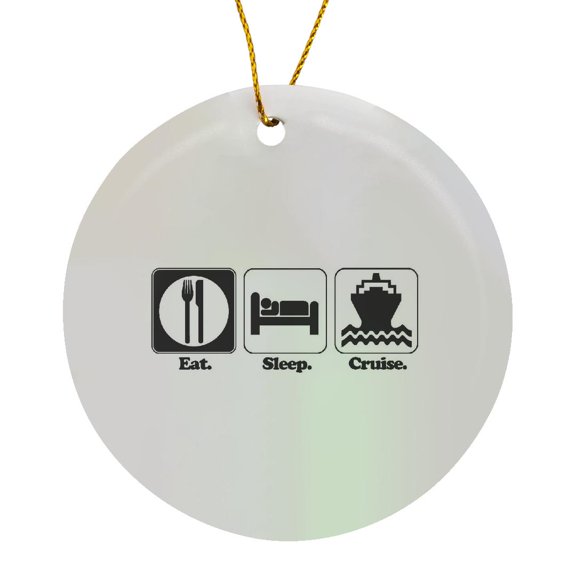 3drose, Funny Hobby Lifestyle Design Eat Sleep Cruise, Circle Porcelain Ornament