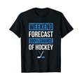 thumbnail image 1 of Funny Hockey Player or Hockey Fan Design "Weekend Forecast" T-Shirt, 1 of 5