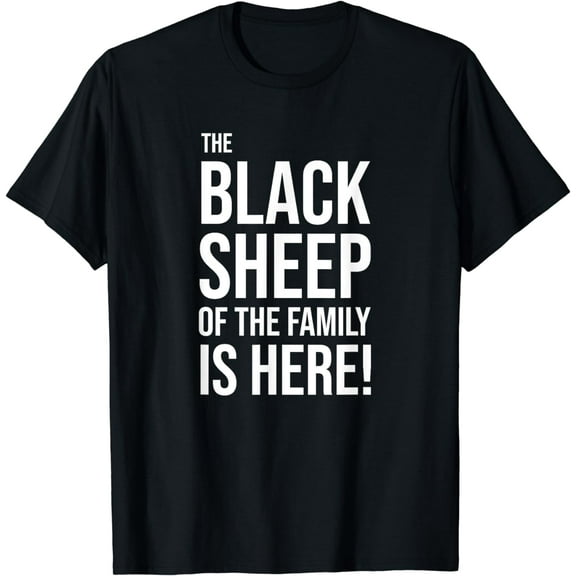 Funny Holiday Family Function, Black Sheep of the Family T-Shirt