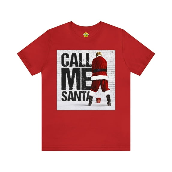 Funny Holiday Movie Tshirt - Bad Santa Tshirt - Santa Claus Movie Tshirt