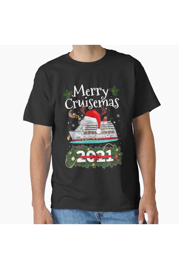 Funny Holiday Pun For Your Merry Cruisemas Vacation Cruise In Year 2026 G22320 Unisex T-Shirt, Up to Size 5XL