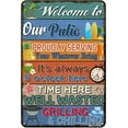 thumbnail image 1 of Funny Home Wall Decor Vintage Metal Sign Welcome to Our Patio Metal Tin Signs Retro Farmhouse Home Outdoor Signs Wall Decor 12X 8 Inches, 1 of 13