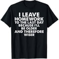 thumbnail image 1 of Funny Homework Humor Quote For Kids T-Shirt, 1 of 4