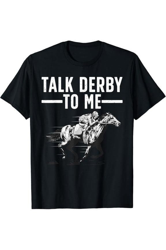 Funny Horse Racing Design For Men Women Derby Horse Racing T-Shirt All Size S-5Xl