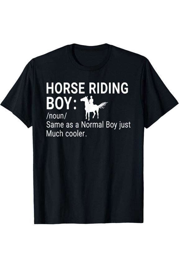 Funny Horse Riding Boy Definition Equestrian Horseback T-Shirt mens t shirt,black,women,funny,misfits,men,journey