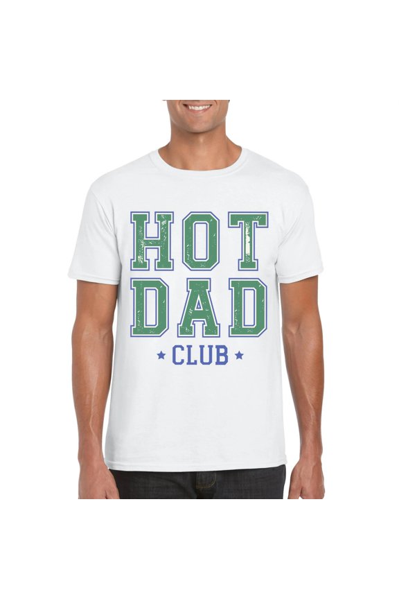 Funny Hot Dad Club Cool Graphic Fathers Day Husband Tee Unisex T-Shirt