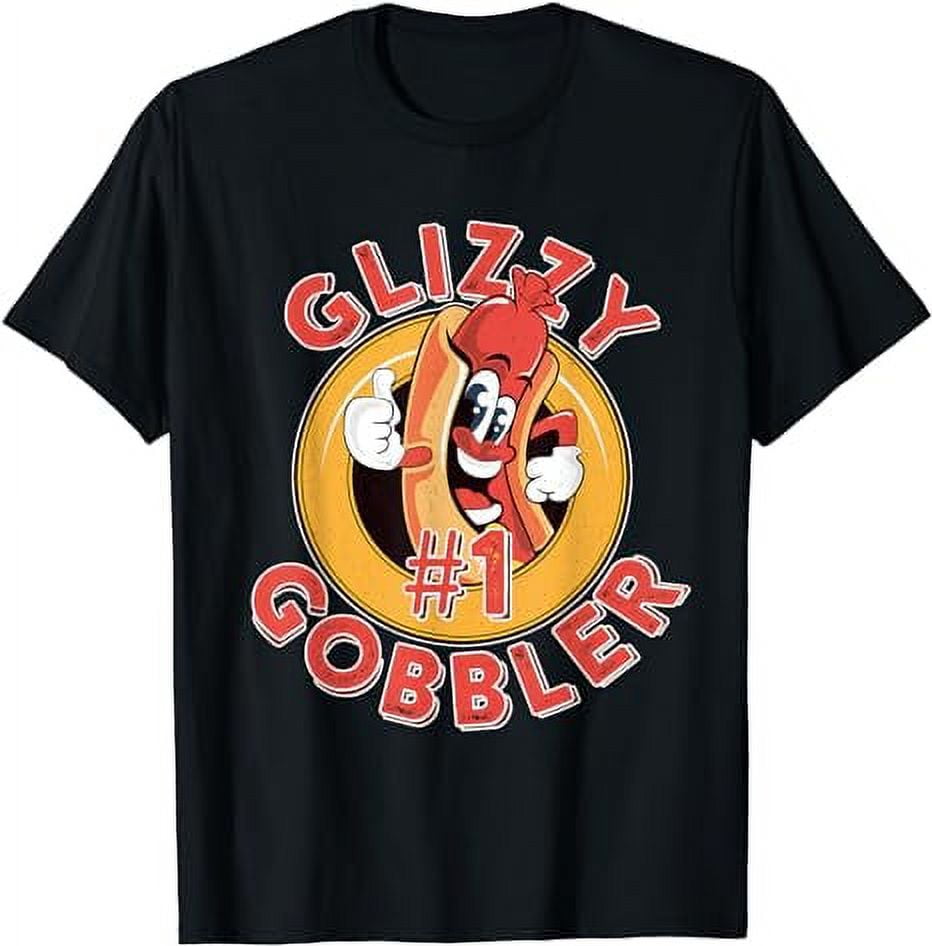 Funny Hot Dog Glizzy Gobbler Number One Glizzy T-Shirt - Walmart.com