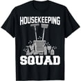 thumbnail image 1 of Funny Housekeeping Gift For Professional Housekeeper Women T-Shirt, 1 of 4
