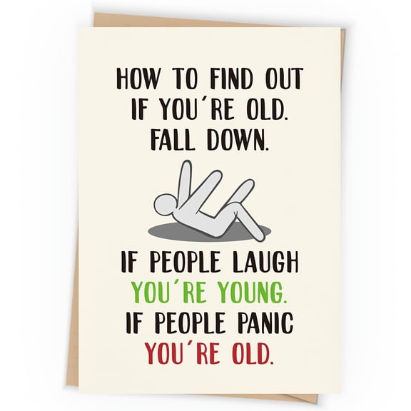 Funny "How to Know You're Old" Greeting Card Humorous Fall Down Illustration Perfect for Birthdays or Just Because Blank Inside with Envelope