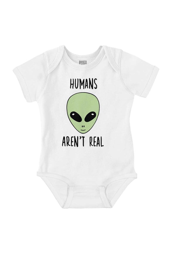 Funny Humans Aren't Real Aliens Romper Boys or Girls Infant Baby Brisco Brands NB