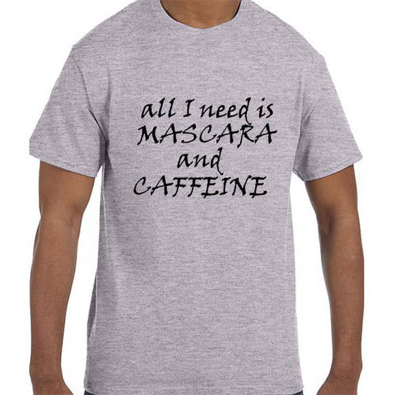Funny Humor All I Need Is Mascara and Coffee T-Shirt