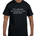 thumbnail image 1 of Funny Humor I'm Silently Correcting Your Grammer T-Shirt t, 1 of 1