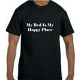 thumbnail image 1 of Funny Humor My Bed Is My Happy Place T-Shirt, 1 of 1