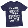 thumbnail image 1 of Funny Humor T-Shirt I Am More Confused Than A Chameleon In A Bag Of Skittles Tee (Large Navy Blue), 1 of 5