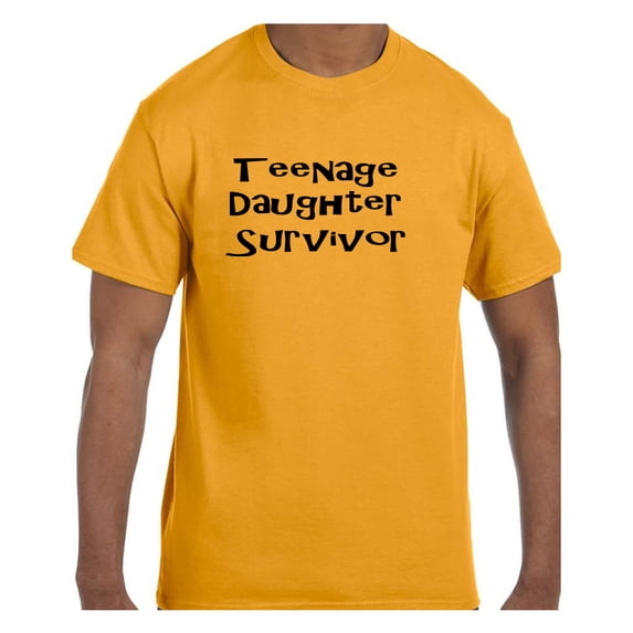 Funny Humor Tshirt Mother's Day Teenage Daughter Survior