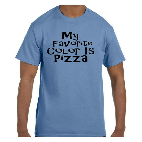Funny Humor Tshirt My Favorite Color is Pizza