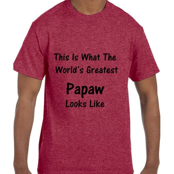 Funny Humor World's Greatest Papaw T-Shir