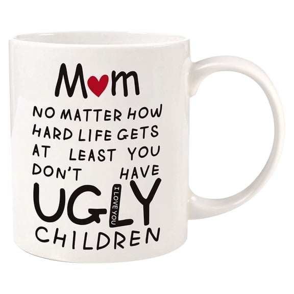 Funny Humorous 11oz Ceramic Coffee Mug For Mom Birthday From Kids Mother's Day Gift