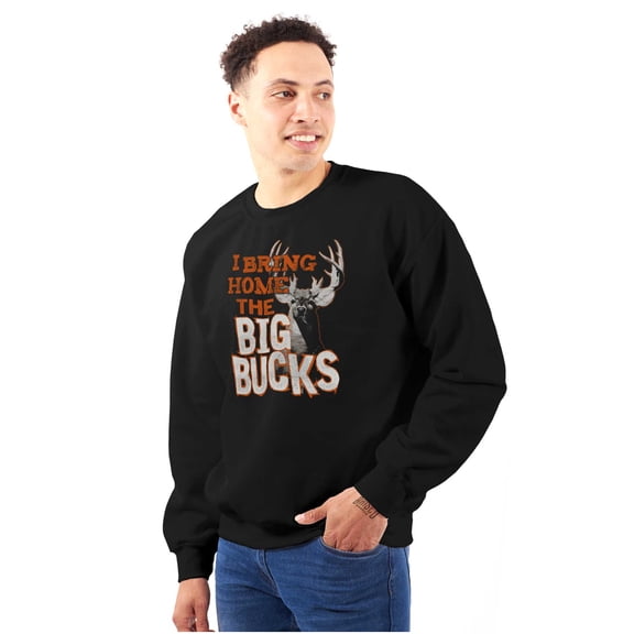 Funny Hunting Big Bucks Deer Hunt Pun Sweatshirt for Men or Women Brisco Brands L