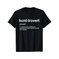 thumbnail image 1 of Funny Hunting Shirts For Hunters Men, Hunt-trovert Hunting T-Shirt Everyday Essential Classic Print Round Neck Short Sleeve Cotton T-shirt for Men, 1 of 10