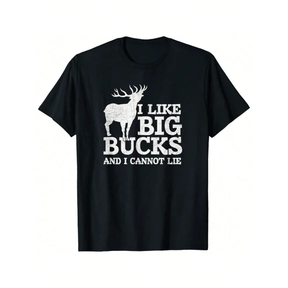 Funny Hunting T-Shirt I Like Big Bucks And I Cannot Lie Deer Hunter Graphic Tee for Men