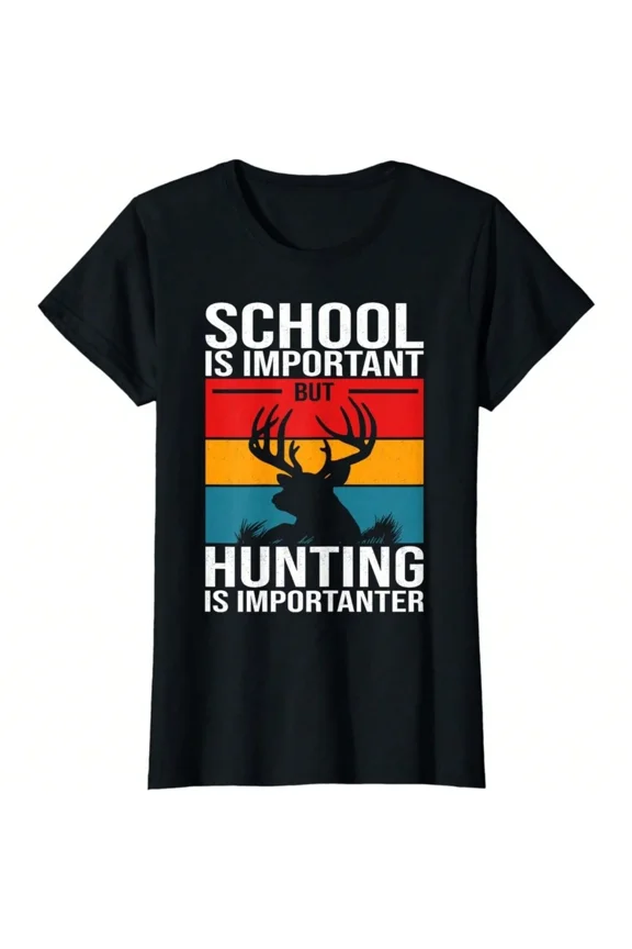 Funny Hunting T-Shirt Retro Deer Buck Silhouette School Is Important But Hunting Is Importanter Graphic Tee for Men and Women