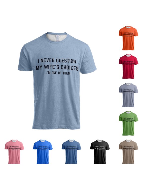Funny Husband Boyfriend Tee Shirt Saying Humor Joke T Shirt for Men Soft T Shirts Men Workout Shirts for Men Loose Fit Sullen T Shirts for Men