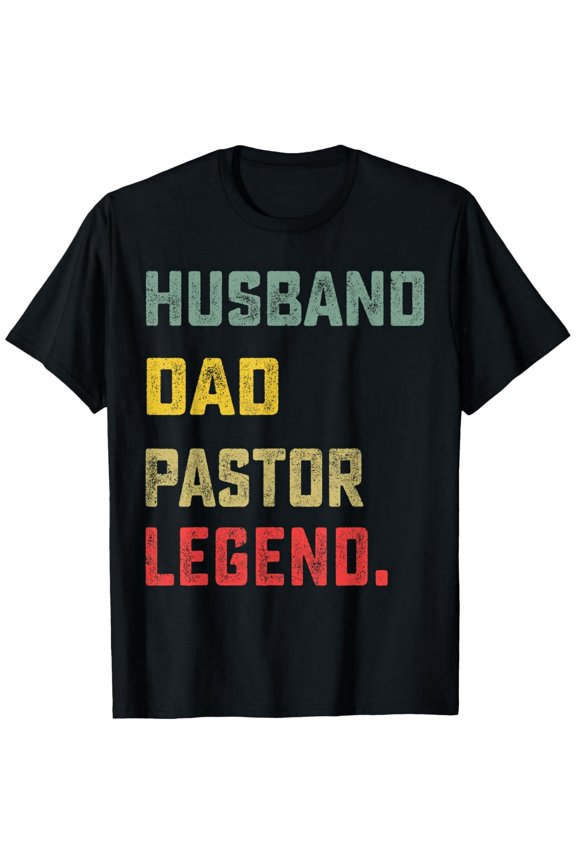 Funny Husband Dad Pastor Legend Quote Men Short Sleeve Graphic T-Shirt