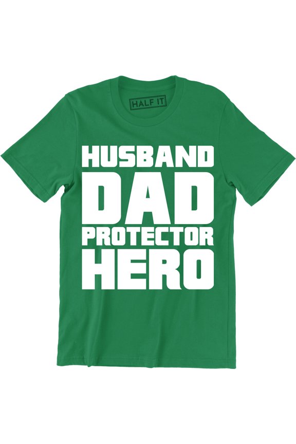 Funny Husband Dad Protector Hero Fathers Day Dad Daddy Birthday Mens T-Shirt