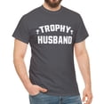 thumbnail image 1 of Funny Husband GIft Trophy Husband Hubby Men's Unisex T-Shirt Tee, 1 of 3