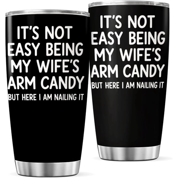 Funny Husband Quote 20 Oz Stainless Steel Tumbler For Men From Wife Ideal Anniversary Birthday Gift Travel Mug Tea Coffee Iced Cool Insulated Heat Drink Outdoor Bottle