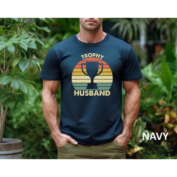 Funny Husband Shirt, Tropy Husband Shirt From Wife Tshirt, Anniversary Gift For Husband For New Dad Tshirt, Father'S Day Gift