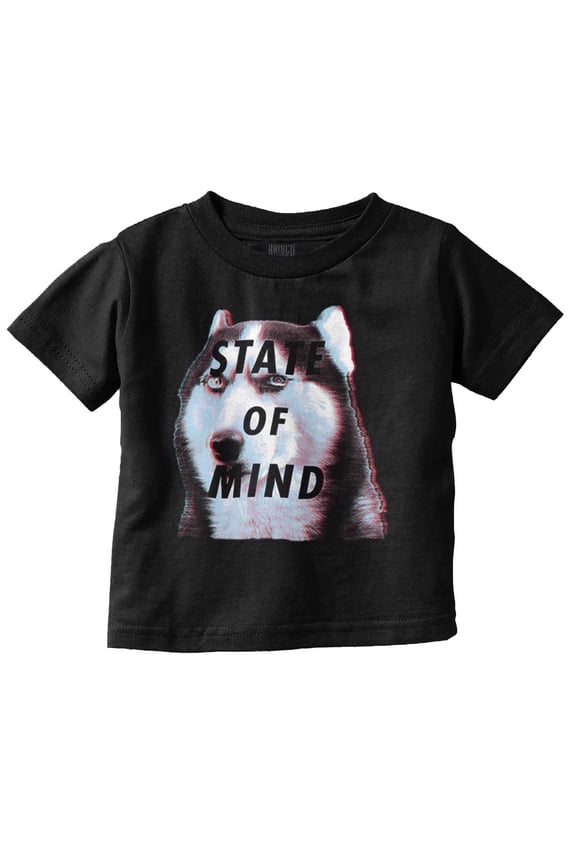 Funny Husky Dog State of Mind Joke Toddler Boy Girl T Shirt Infant Toddler Brisco Brands 2T