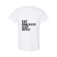 thumbnail image 1 of Funny Hydration Motivation Slogan Eat Drink Water Sleep Repeat Unisex T-Shirt, up to size 5XL, 1 of 2