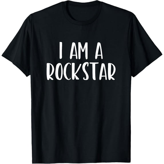 Funny I Am A Rockstar Quote Unisex Graphic Short Sleeve T-Shirt