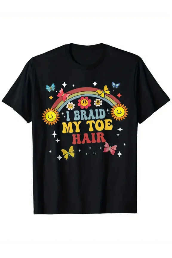 Funny "I Braid My Toe Hair" Meme T-Shirt - Embarrassing Inappropriate Humor, Comfortable Crew Neck, Casual Summer Wear, Short Sleeve, Smooth Texture, Medium Stretch, Regular