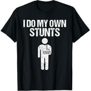 CHUTIAN Funny I Do My Own Stunts | Broken Arm Get Well Gift For Kids T-Shirt