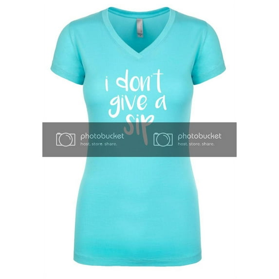 Funny I Don't Give A Sip Ladies Perfect Sporty V-Neck Short Sleeve T-shirt-Tahiti-Large