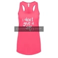 thumbnail image 1 of Funny I Don't Give A Sip Ladies Racerback Tank Top-Hot Pink-Large, 1 of 4
