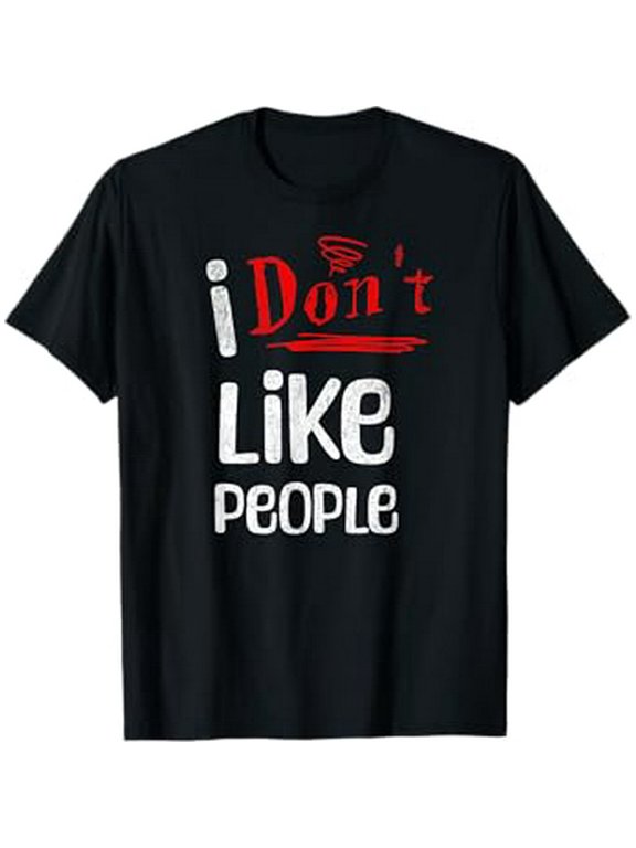 Funny I Don't Like People Introvert T-Shirt