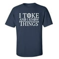 thumbnail image 1 of Funny I Drink and I Know Things Adult Unisex Short Sleeve T-Shirt-Navy-Small, 1 of 4