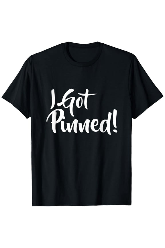 Funny I Got Pinned Nursing Graduation Unisex Gift Short Sleeve Graphic T-Shirt