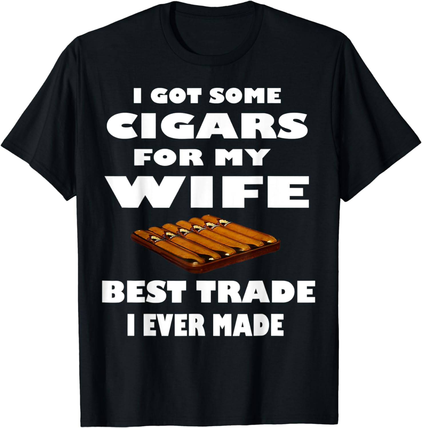 Cigars Whiskey and Women Funny T-Shirt