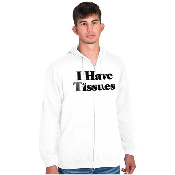 Funny I Have Tissue Issues Joke Unisex Fleece Graphic Zip Up Hoodie Brisco Brands 5X