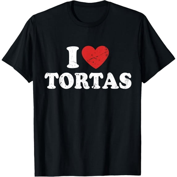 Funny I Heart Tortas Mexican Food Lover Short Sleeve Graphic T-Shirt