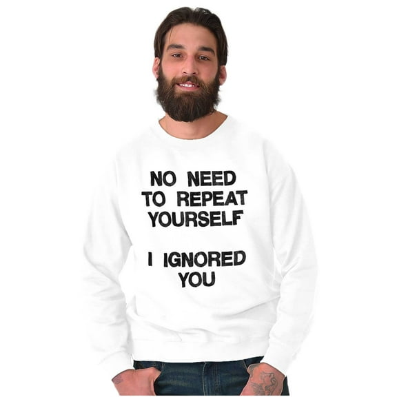 Funny I Ignored You Sarcastic Joke Unisex Plus Fleece Graphic Sweatshirt Brisco Brands 4X